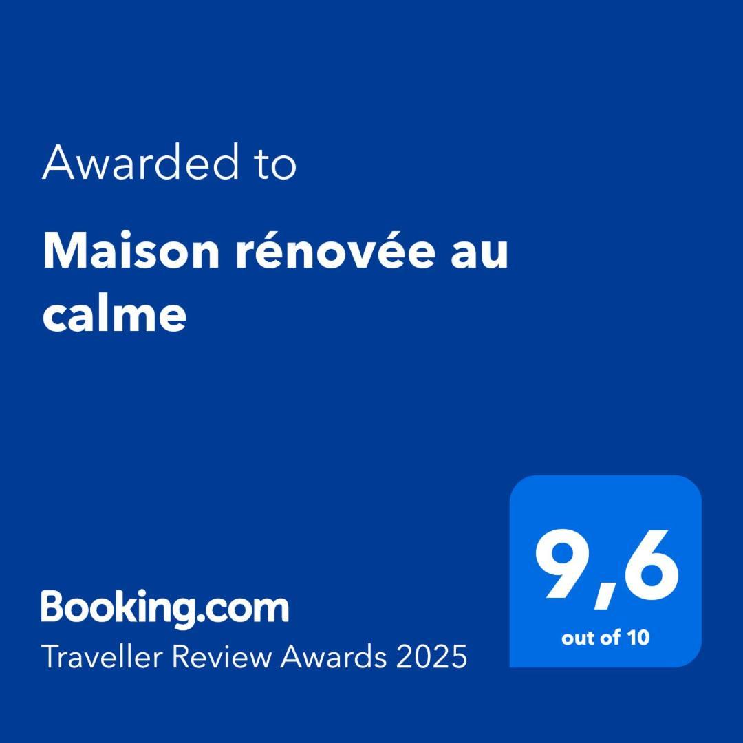 Maison Renovee Au Calme *